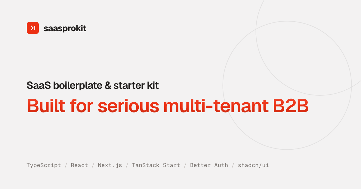 Multi-tenant SaaS boilerplate for Next.js 16 preview